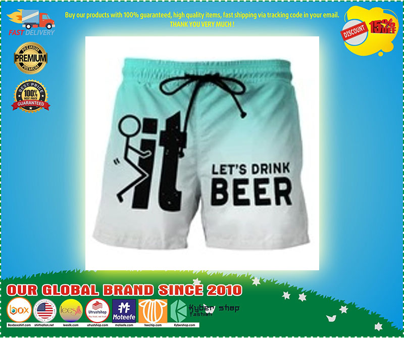 It lets drink beer beach short pantsc3