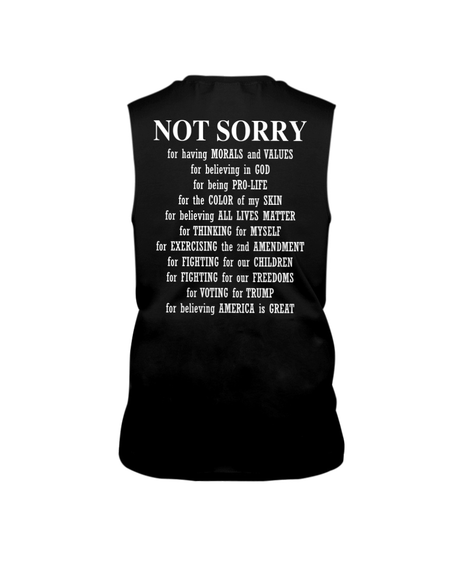 Not Sorry For Having Morals And Values For Believing In God For Being Pro Life Shirt9