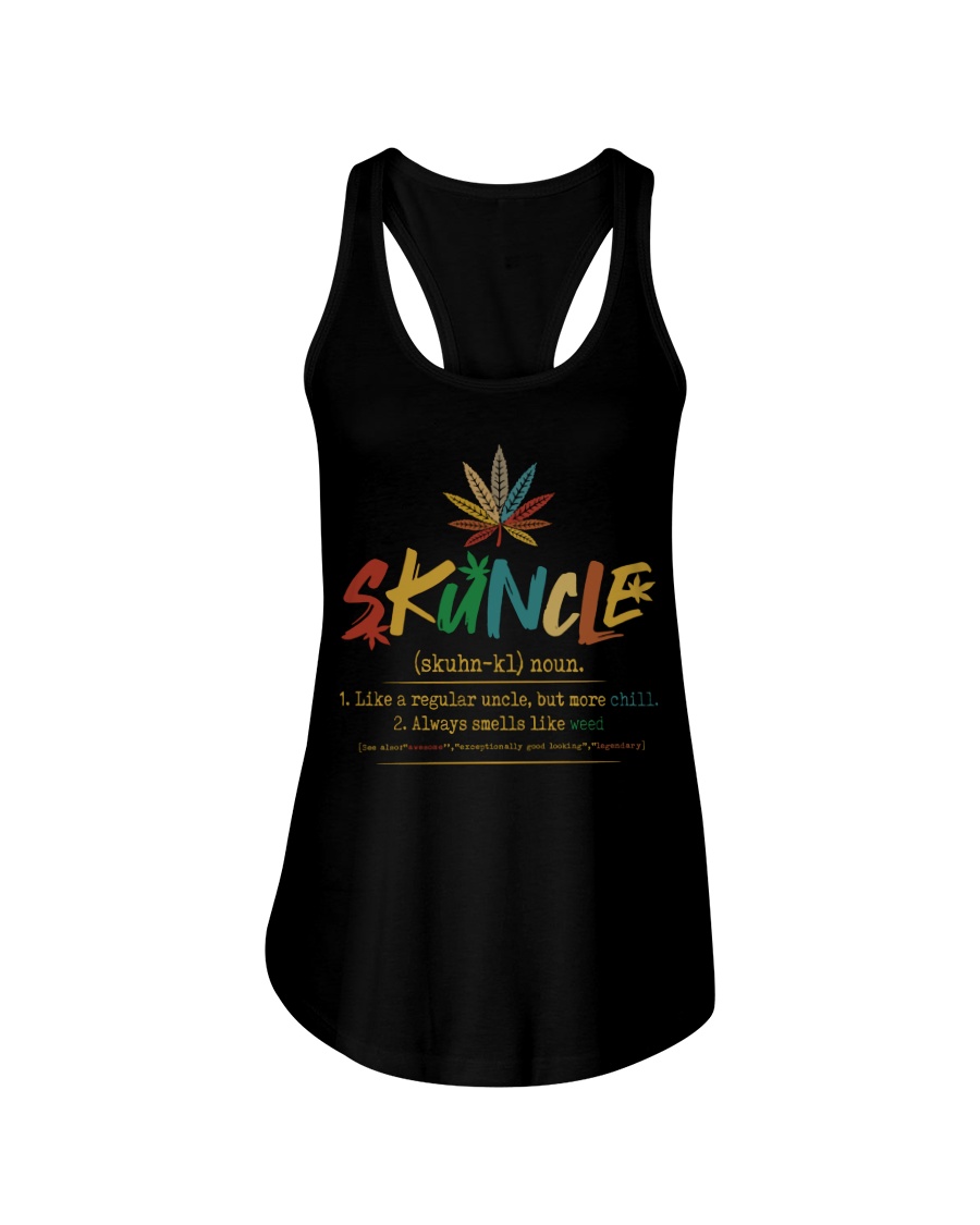Skuncle Like A Regular Uncle But More Chill Always Smells Like Weed Shirt8