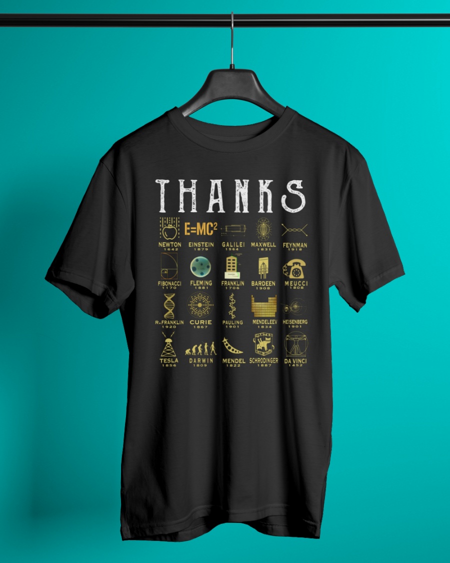 Thanks Science Newton Einstein T shirt1