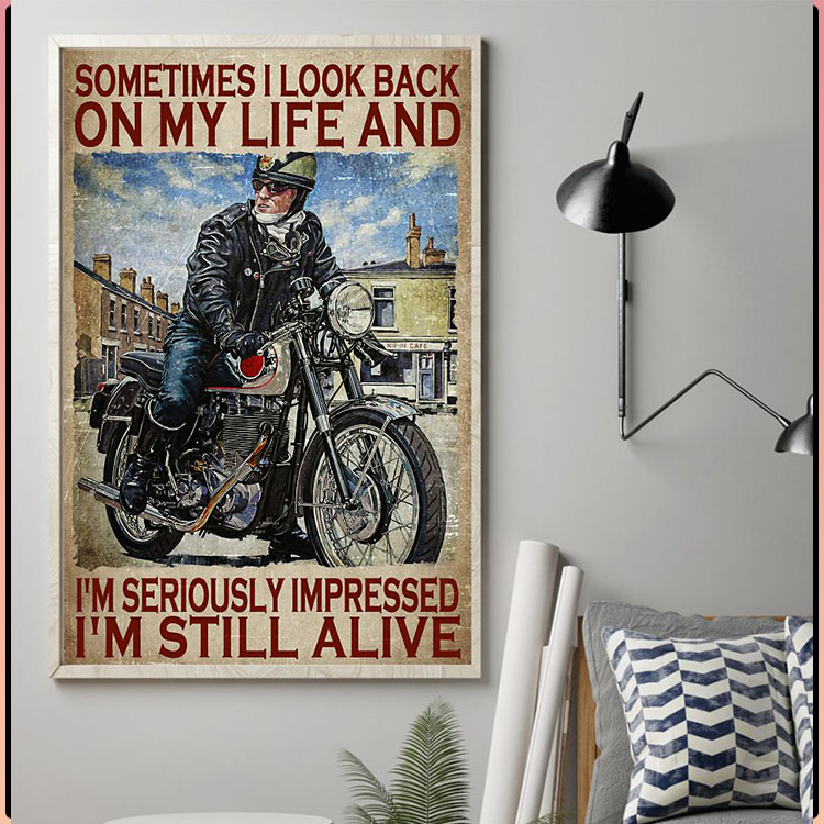 Sometimes I look back on my life and Im seriously impressed poster4