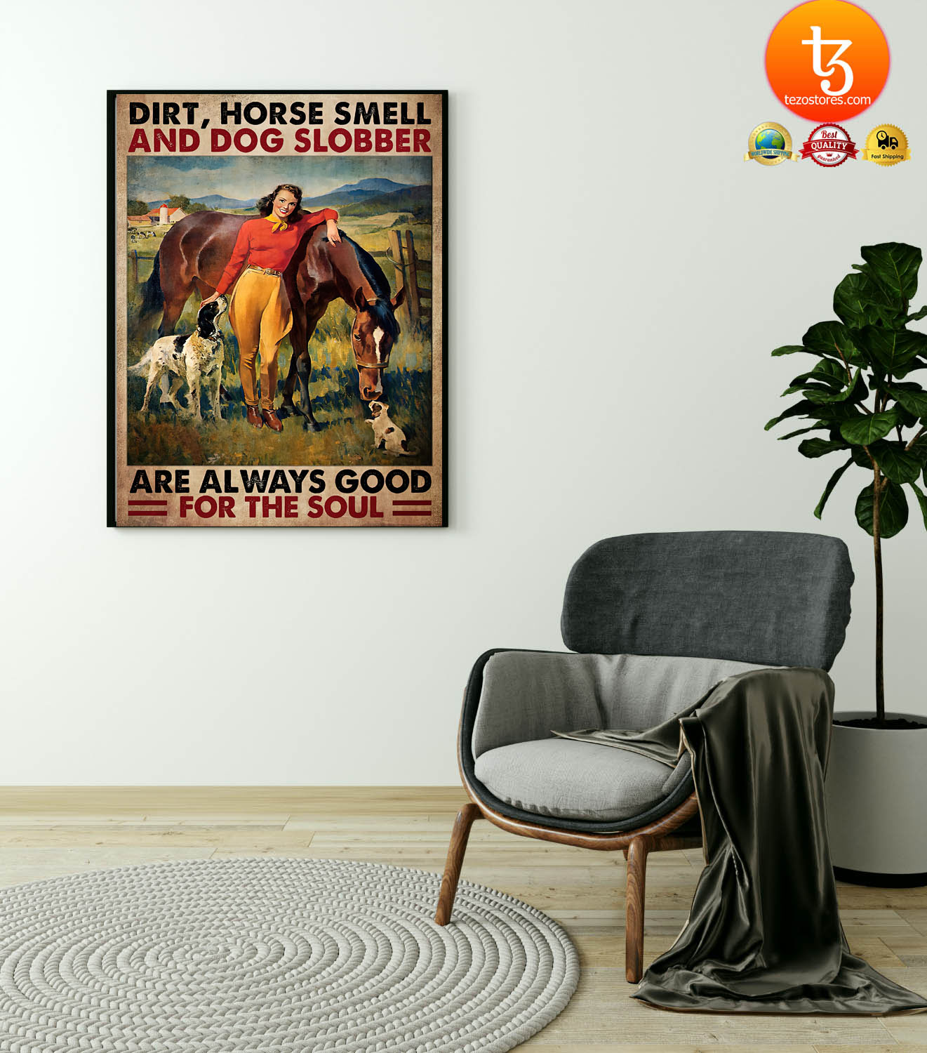 Dirt horse smell and dog slobber are always good for the soul poster1