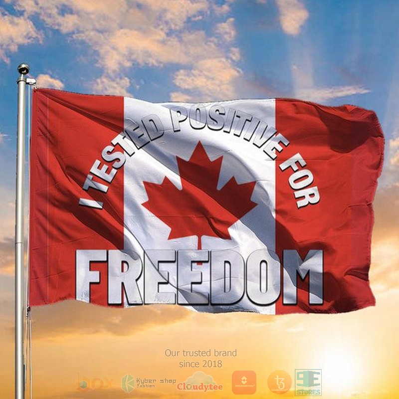 I_Tested_Positive_For_Freedom_Canada_Flag