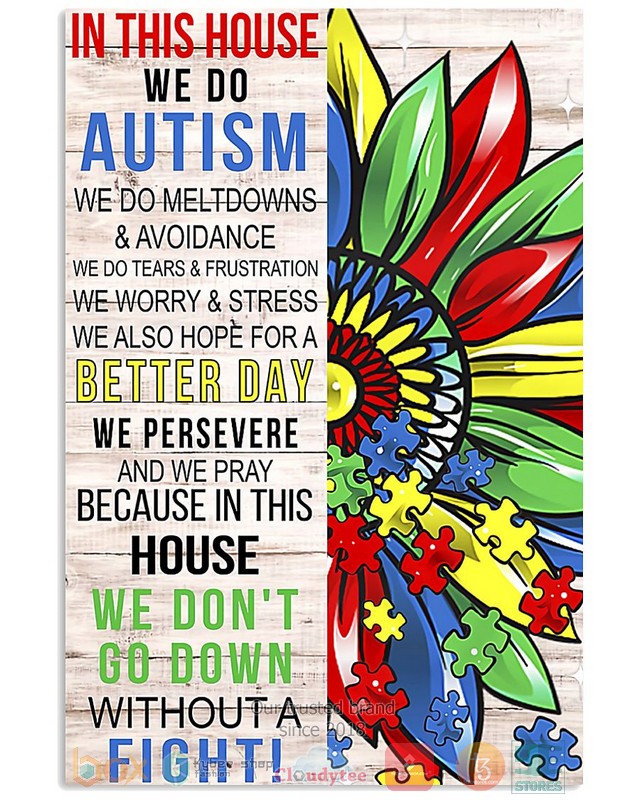 In_this_house_we_do_Autism_We_dont_go_down_without_a_fight_poster