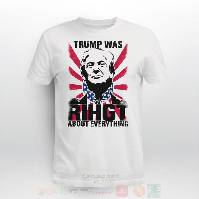 Trump_Was_Right_About_Everything_Long_Sleeve_Tee_Shirt
