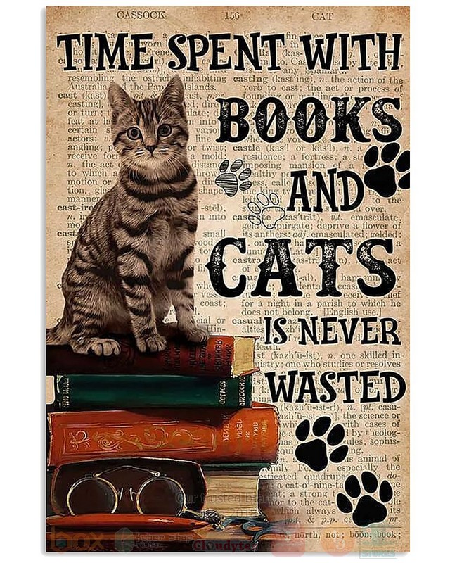 Time_Spent_With_Books_and_Cats_Is_Never_Poster