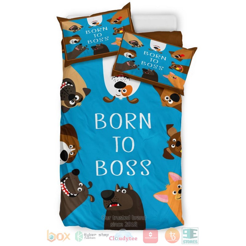 Born_To_Boss_Dogs_Bedding_Sets_1