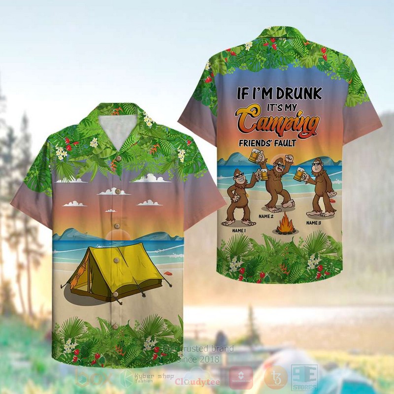 Camping_Bigfoots_If_I_Am_Drunk_Its_My_Camping_Friends_Fault_Custom_Name_Hawaiian_Shirt_1