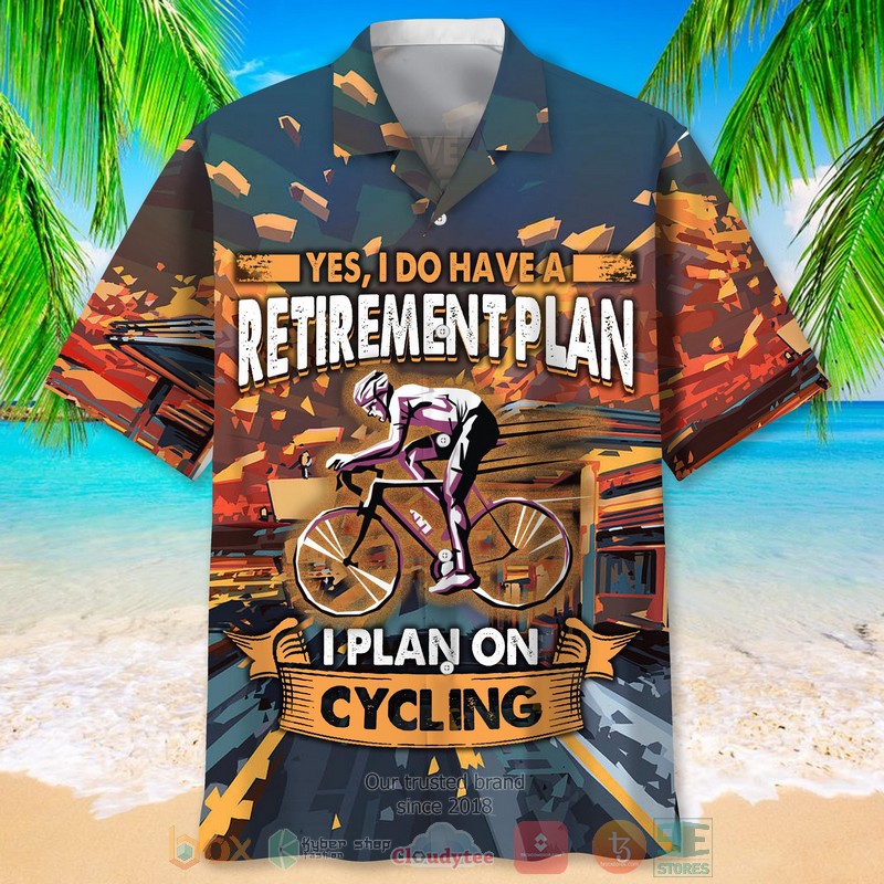 Cycling_Yes_I_do_have_a_Retirement_Plan_Hawaiian_Shirt_1