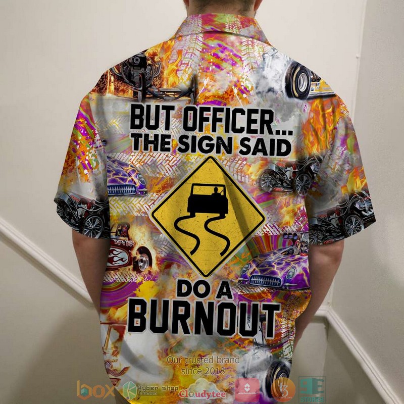 Drag_Racing_But_officer_The_sign_sad_Do_a_burnout_Hawaiian_Shirt_1