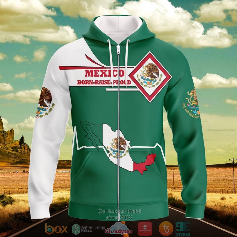 Mexico_flag_map_Born_Raise_Proud_3D_shirt_hoodie_1_2
