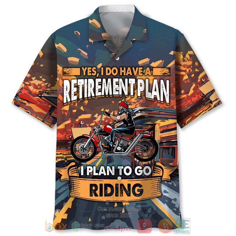 Motorcycle_Yes_I_do_have_a_Retirement_Plan_Hawaiian_Shirt