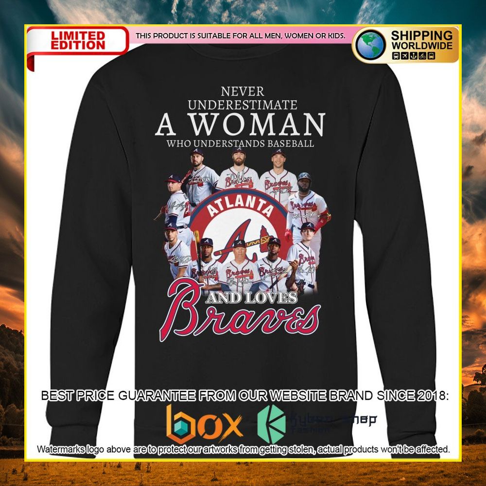 NEW Atlanta Braves A Woman and Love Braves 3D Hoodie, Shirt 10