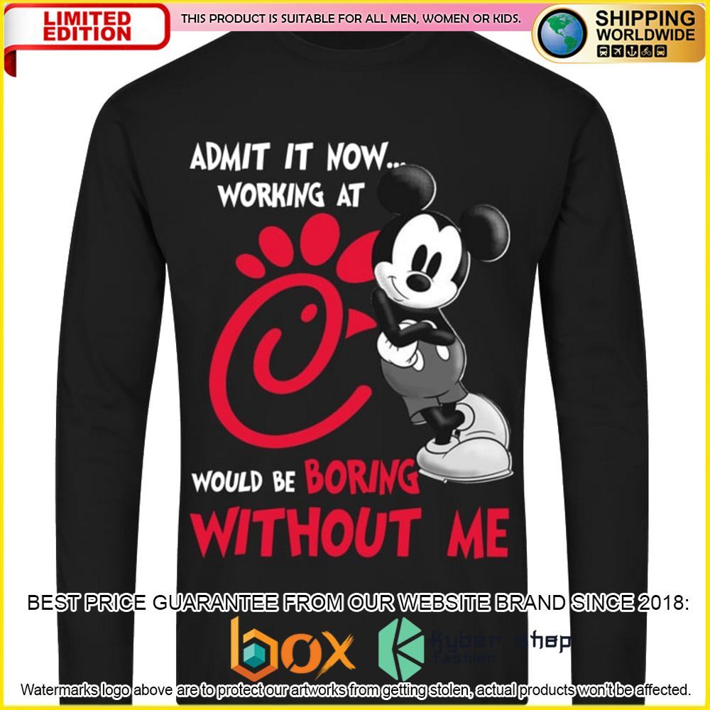 NEW Chick-fil-A Mickey Mouse Admit it Now Working at 3D Hoodie, Shirt 1