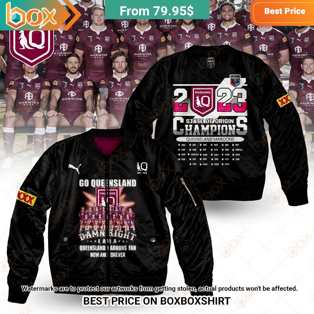 Damn Right I Am A Queensland Maroons Fan Now and Forever Bomber Jacket 5