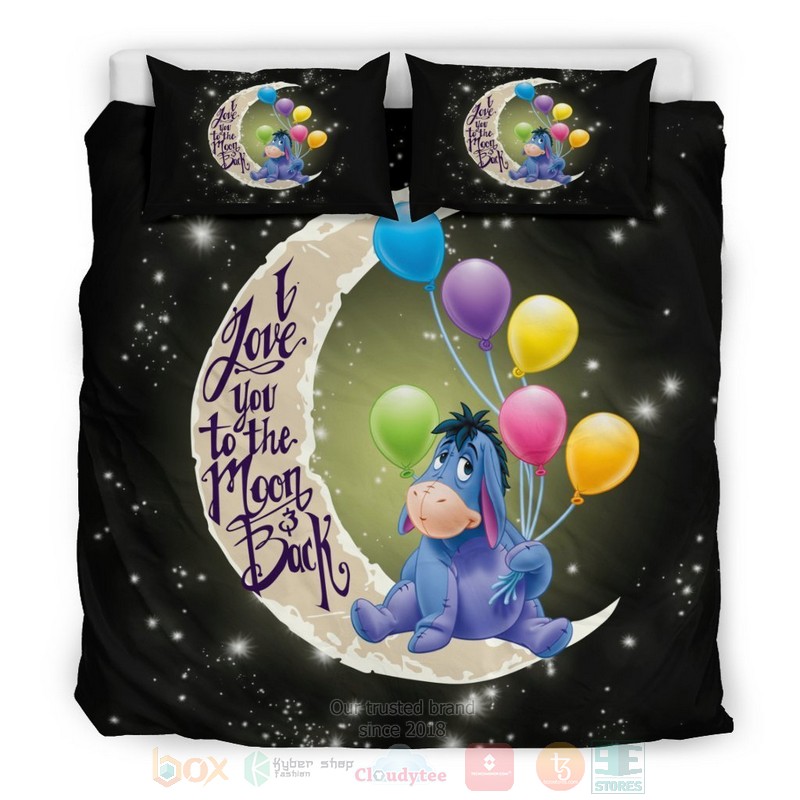 Eeyore I love You to the Moon and Back Bedding Set 4