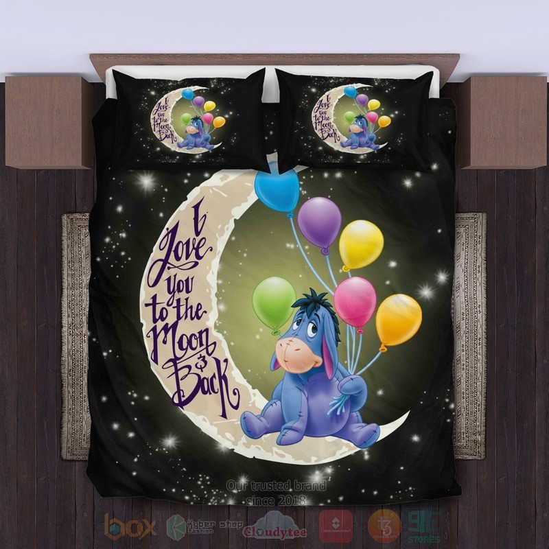 Eeyore I love You to the Moon and Back Bedding Set 1