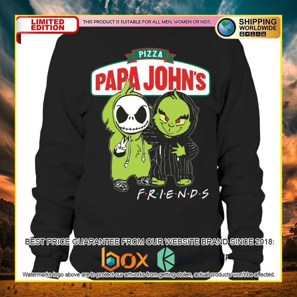 NEW Papa John's Pizza Jack Skelltington Grinch Friends 3D Hoodie, Shirt 11