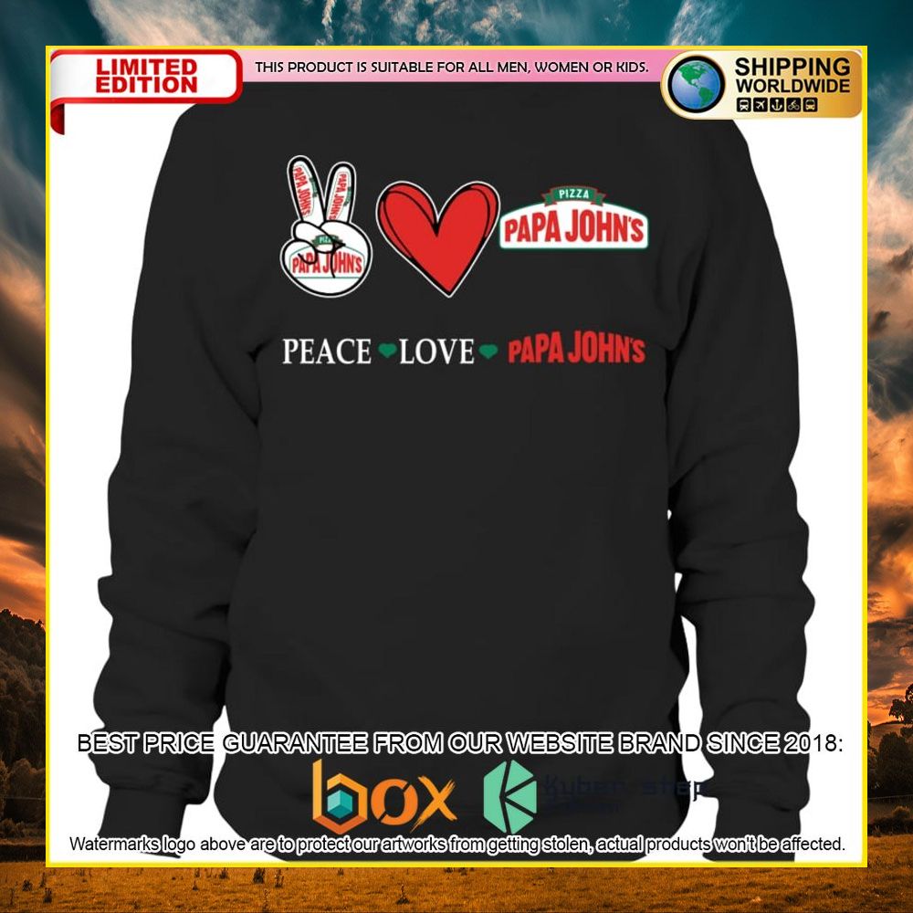 NEW Peace Love Papa John's Pizza 3D Hoodie, Shirt 11