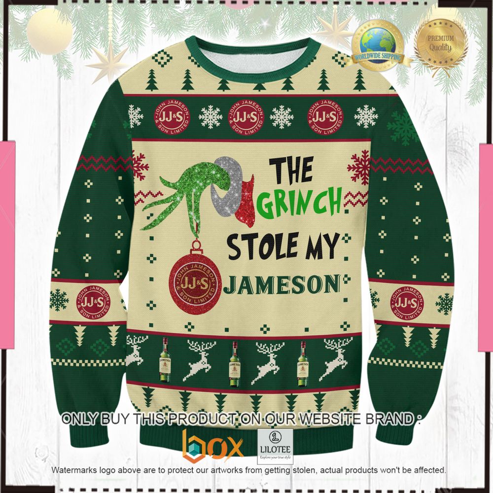HOT The Grinch Stole My Jameson Christmas Sweater 1