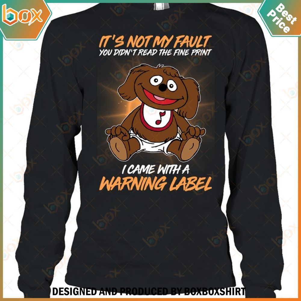 The Muppet Rowlf the Dog It's Not My Fault Shirt, Hoodie 5