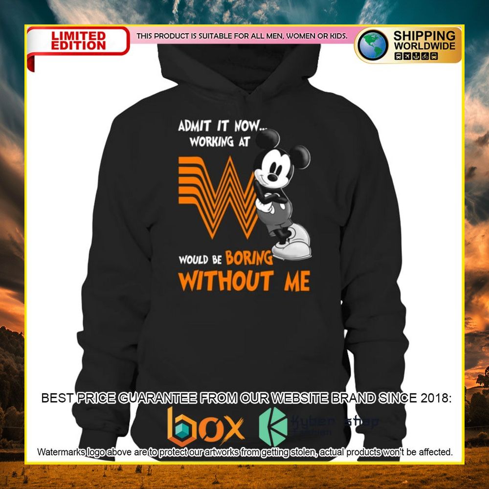 NEW Whataburger Mickey Mouse Admit it Now Working at 3D Hoodie, Shirt 10