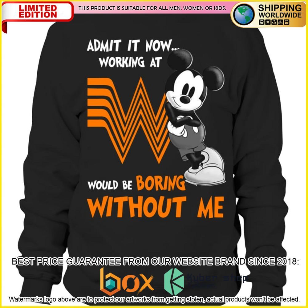 NEW Whataburger Mickey Mouse Admit it Now Working at 3D Hoodie, Shirt 3