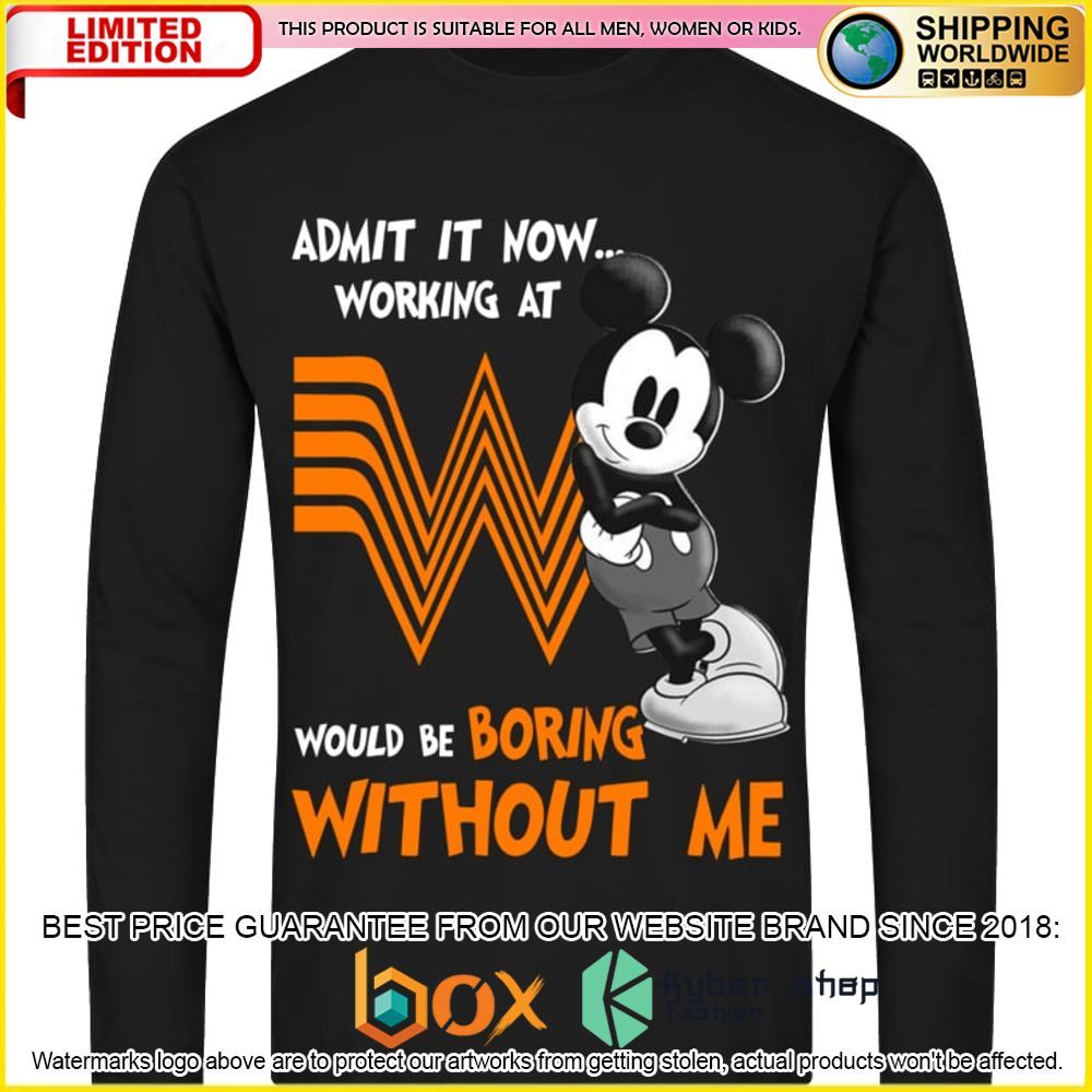NEW Whataburger Mickey Mouse Admit it Now Working at 3D Hoodie, Shirt 4